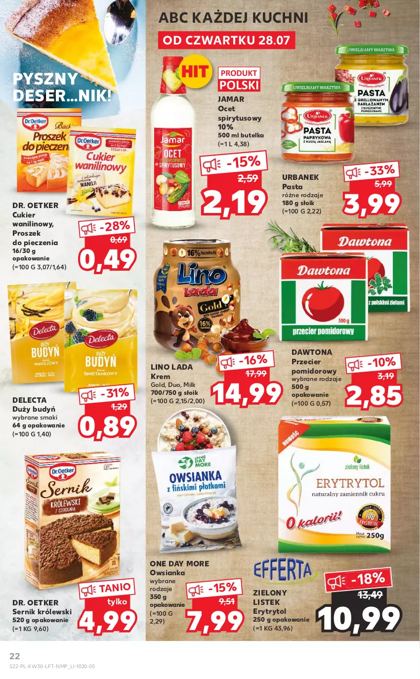 Gazetka promocyjna Kaufland - OFERTA TYGODNIA - ważna 28.07 do 03.08.2022 - strona 22 - produkty: Budyń, Cukier, Cukier wanilinowy, Dawtona, Delecta, Deser, Dr. Oetker, Królewski, Ocet, Owsianka, Piec, Proszek do pieczenia, Ser, Stek