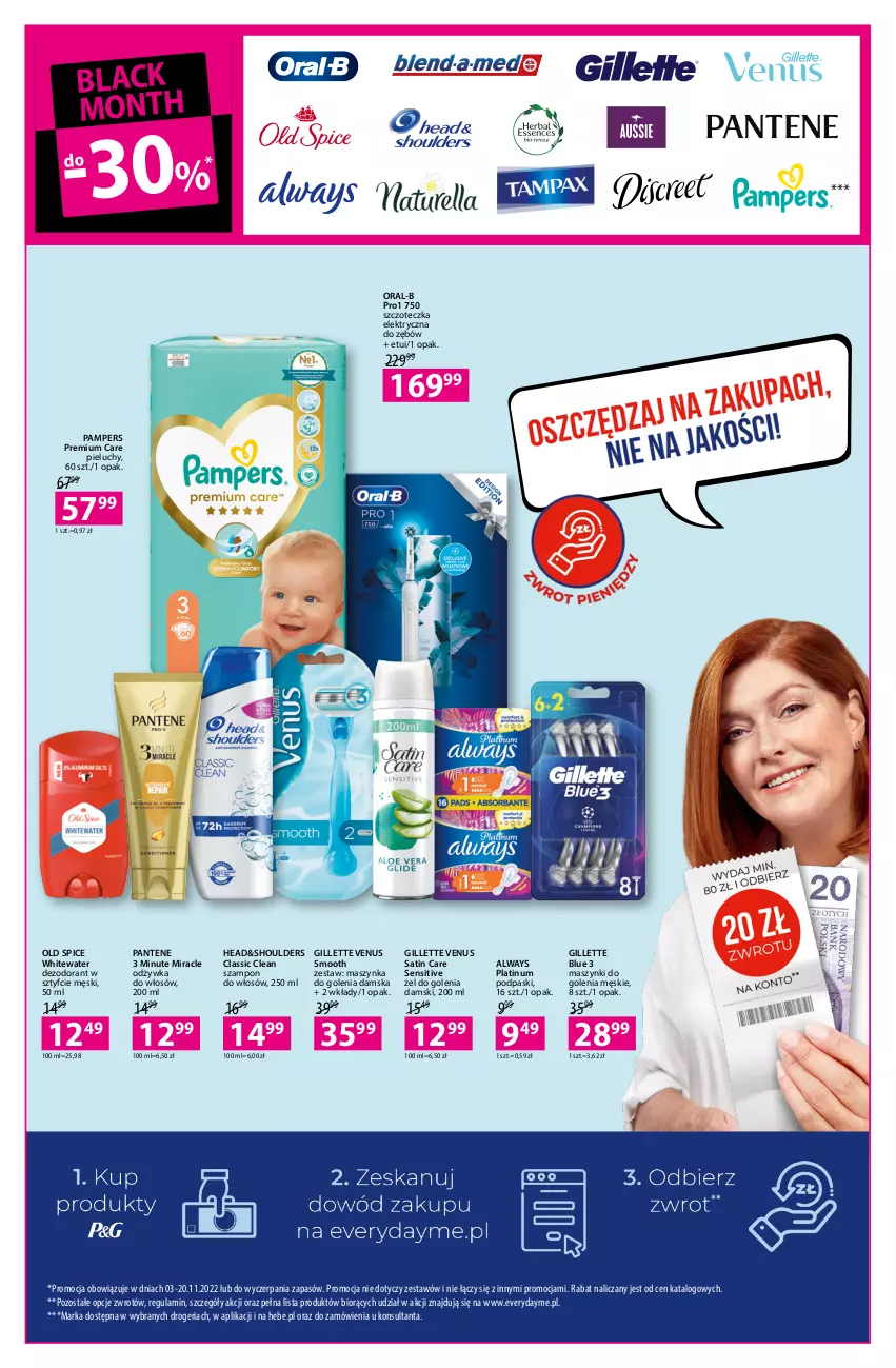 Gazetka promocyjna Hebe - Gazetka - ważna 03.11 do 20.11.2022 - strona 14 - produkty: Always, Dezodorant, Gillette, Gillette Venus, Lack, Maszynka, Maszynka do golenia, Odżywka, Old Spice, Pampers, Pantene, Pieluchy, Podpaski, Sati, Szampon, Szczoteczka, Szynka, Venus