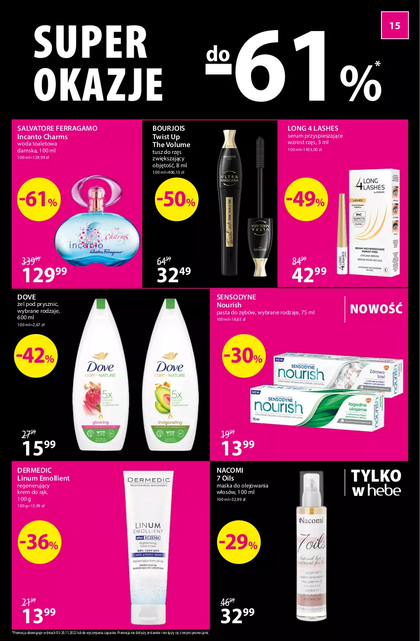 Gazetka promocyjna Hebe - Gazetka - ważna 03.11 do 20.11.2022 - strona 15 - produkty: Bourjois, Dermedic, Dove, Krem do rąk, Long 4 Lashes, Maska, Nacomi, Olej, Pasta do zębów, Rum, Salvatore Ferragamo, Sensodyne, Ser, Serum, Tusz, Woda, Woda toaletowa