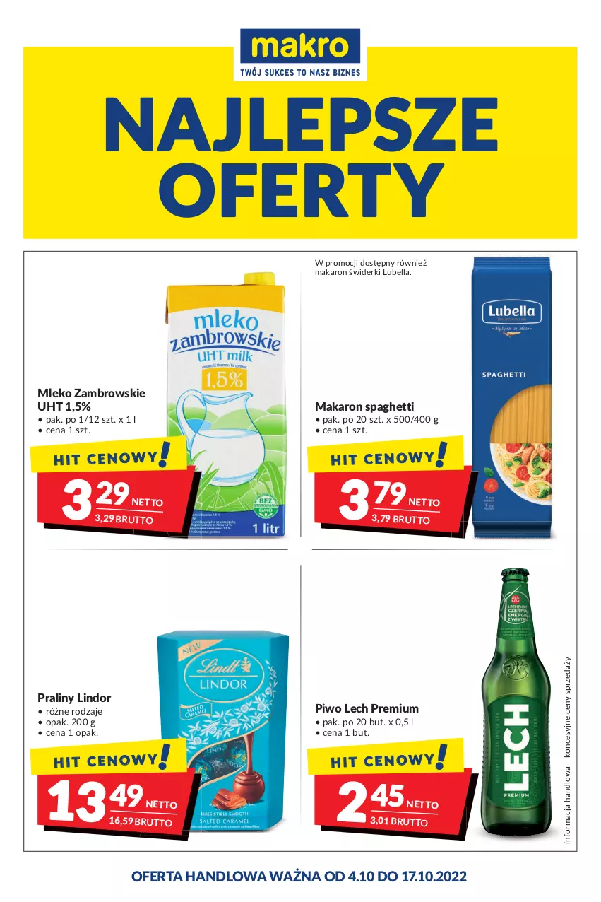 Gazetka promocyjna Makro - Najlepsze oferty - oferta z alkoholem - ważna 04.10 do 17.10.2022 - strona 1 - produkty: Bell, Bella, Lech Premium, Lindor, Lubella, Makaron, Mleko, Piwo, Praliny, Spaghetti