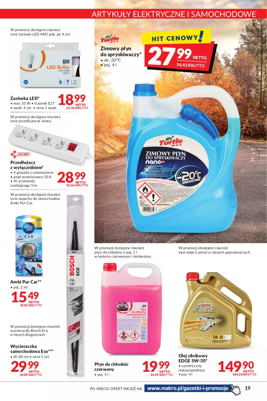 Gazetka promocyjna Makro - Najlepsze oferty - oferta z alkoholem - ważna 04.10 do 17.10.2022 - strona 19 - produkty: Ambi Pur, Bosch, Castrol, Olej, Olej silnikowy, Płyn do chłodnic, Płyn do spryskiwaczy, Pur, Wycieraczka