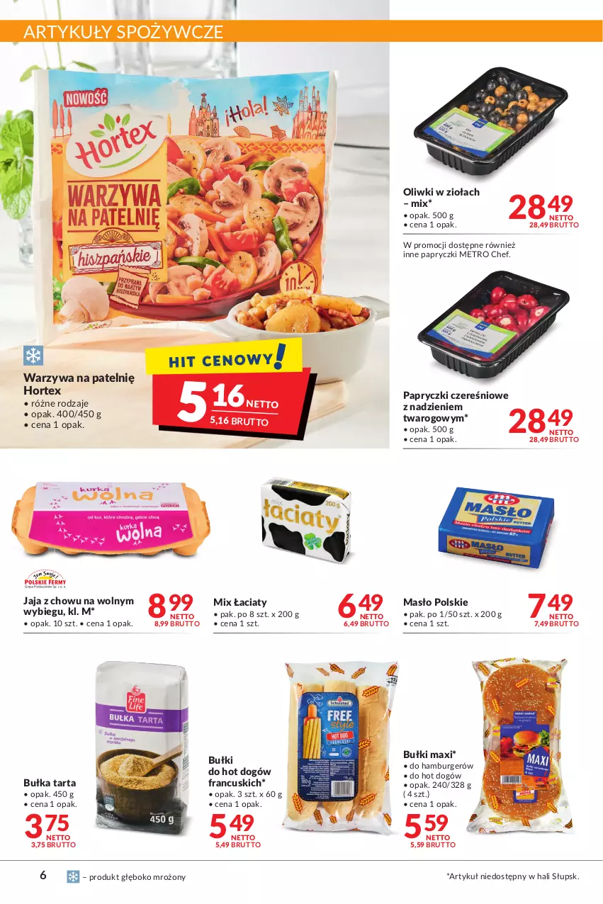 Gazetka promocyjna Makro - Najlepsze oferty - oferta z alkoholem - ważna 04.10 do 17.10.2022 - strona 6 - produkty: Artykuły spożywcze, Bułka, Bułka tarta, Bułki do hot dogów, Burger, Hamburger, Hortex, Hot dog, Jaja, Masło, Metro, Metro Chef, Oliwki, Tarta, Warzywa