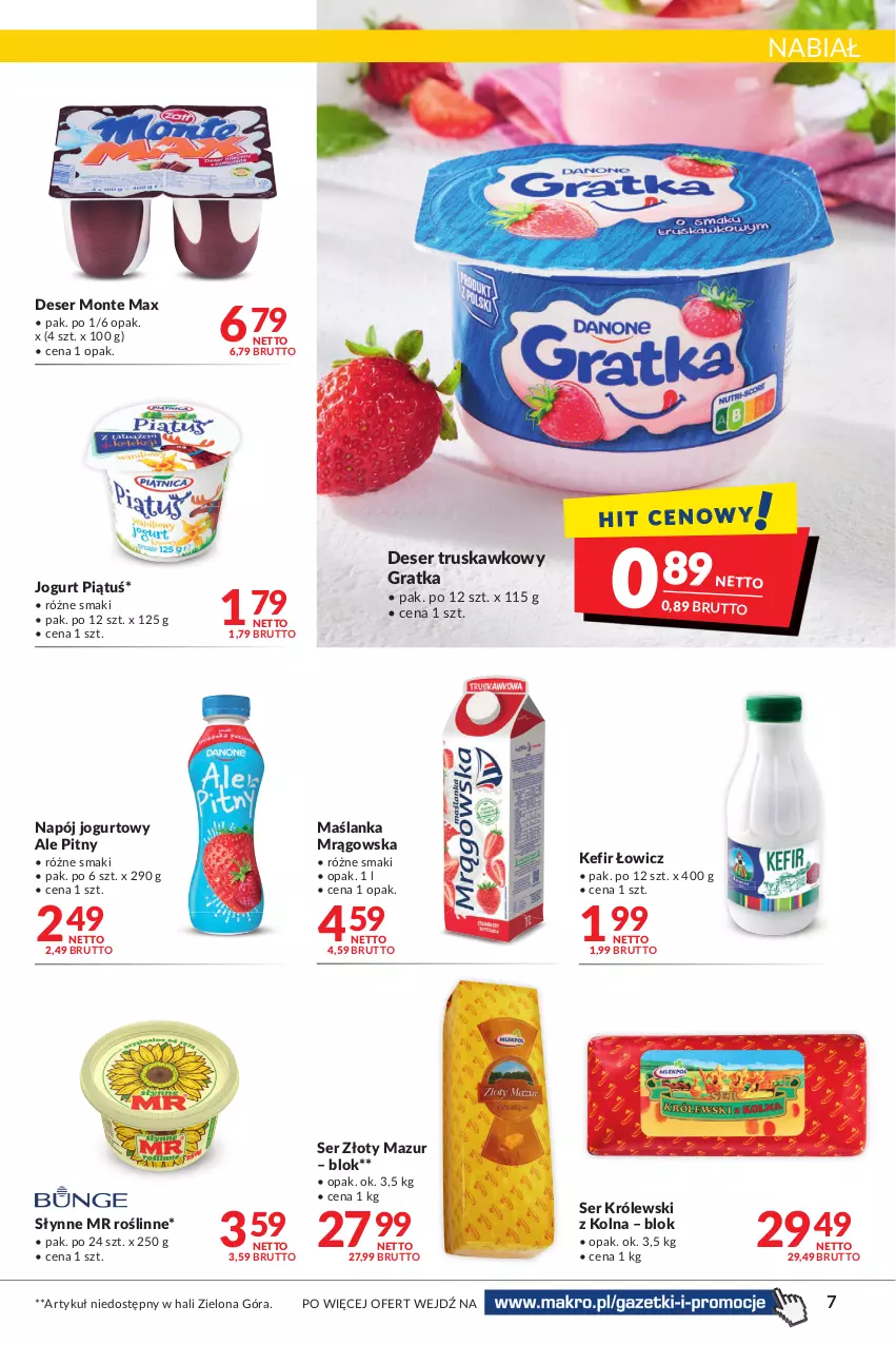 Gazetka promocyjna Makro - Najlepsze oferty - oferta z alkoholem - ważna 04.10 do 17.10.2022 - strona 7 - produkty: Deser, Gra, Jogurt, Kefir, Królewski, Maślanka, Monte, Napój, Napój jogurtowy, Ser, Słynne, Słynne MR Roślinne, Złoty Mazur