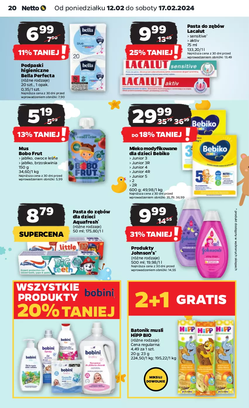 Gazetka promocyjna Netto - Artykuły spożywcze - ważna 12.02 do 17.02.2024 - strona 20 - produkty: Aquafresh, Baton, Bebiko, Bell, Bella, Dzieci, Gra, HiPP, Hipp Bio, Lacalut, Mleko, Mleko modyfikowane, Mus, Owoce, Pasta do zębów, Perfecta, Podpaski, Tonik