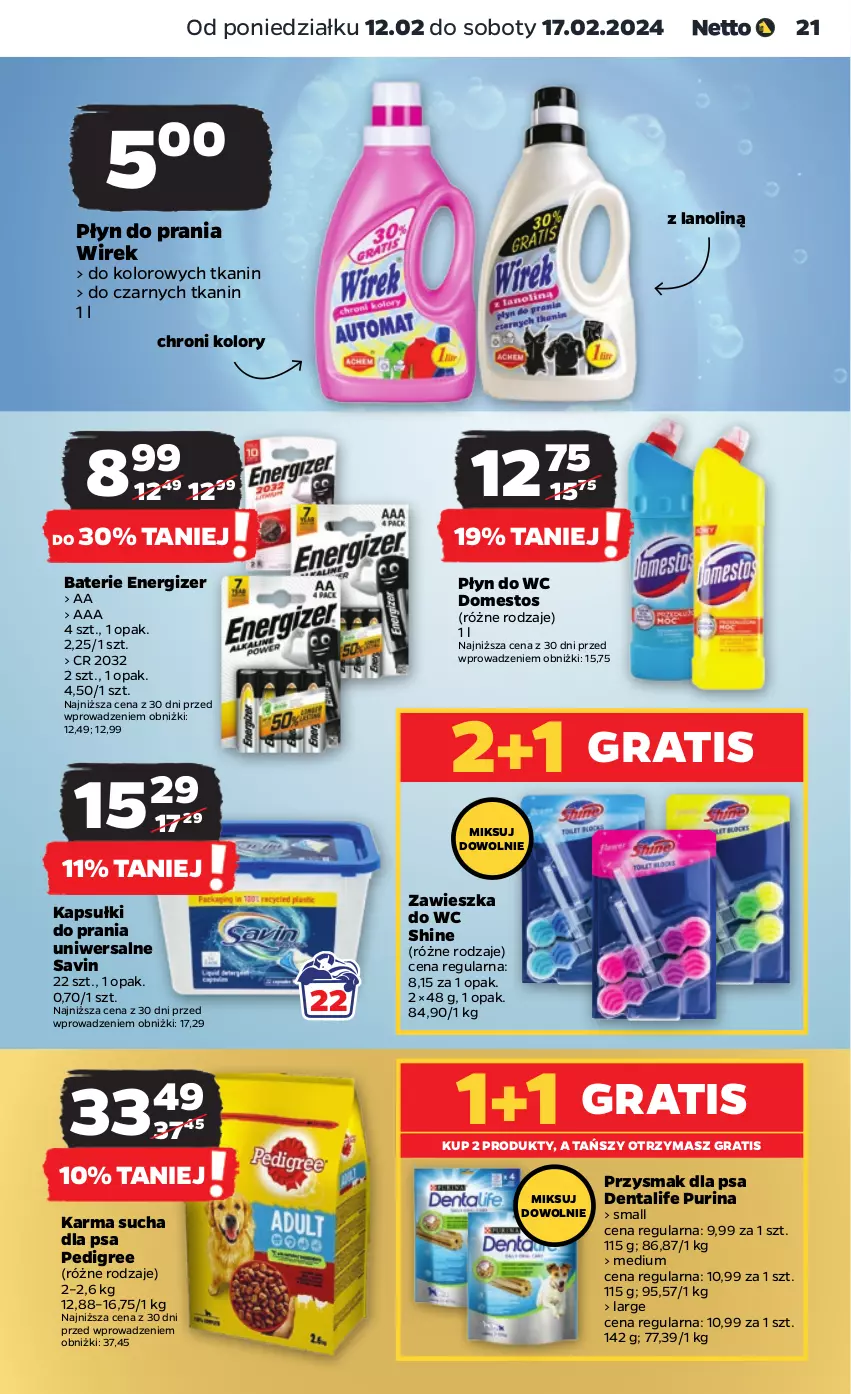 Gazetka promocyjna Netto - Artykuły spożywcze - ważna 12.02 do 17.02.2024 - strona 21 - produkty: Domestos, Energizer, Gra, Kapsułki do prania, Pedigree, Płyn do prania, Płyn do wc, Przysmak dla psa, Pur, Purina, Zawieszka do wc