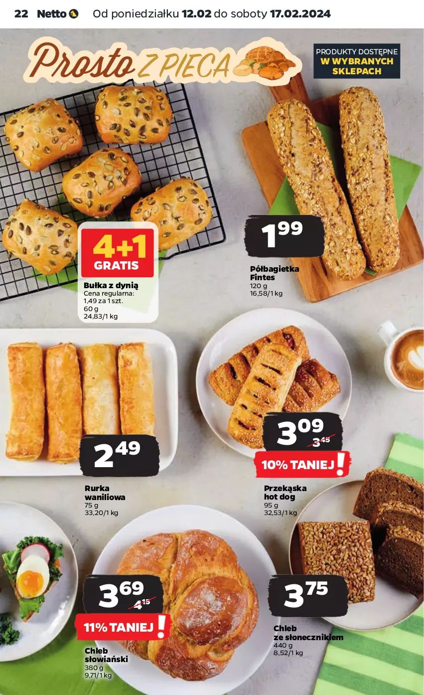 Gazetka promocyjna Netto - Artykuły spożywcze - ważna 12.02 do 17.02.2024 - strona 22 - produkty: Bagietka, Bułka, Chleb, Dynią, Hot dog, Półbagietka