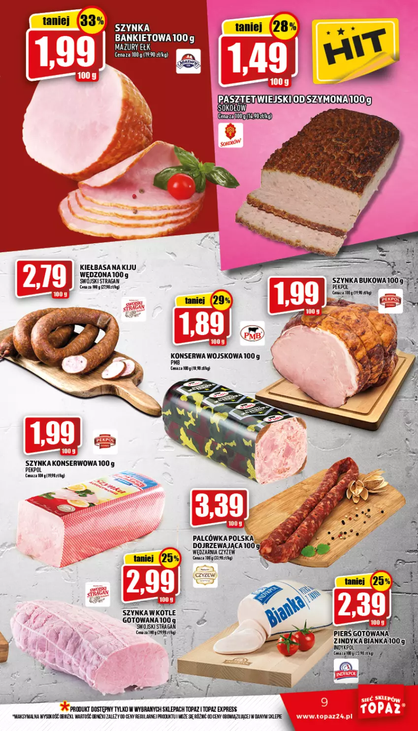 Gazetka promocyjna Topaz - Gazetka - ważna 30.06 do 06.07.2022 - strona 9 - produkty: Kiełbasa, Ser, Szynka, Szynka konserwowa, Top