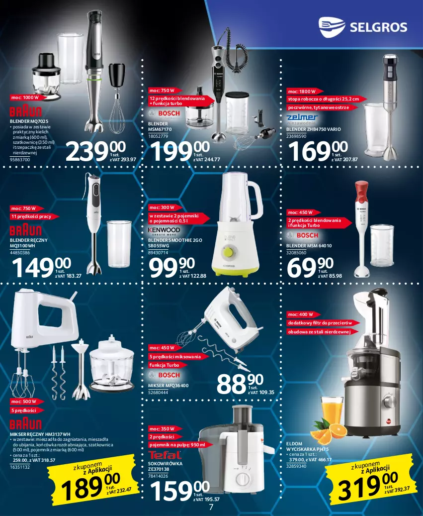 Gazetka promocyjna Selgros - Katalog Elektro - ważna 28.04 do 30.06.2023 - strona 7 - produkty: Blender, Blender ręczny, Mikser, Mikser ręczny, Pojemnik, Ser, Smoothie, Sok, Szatkownica, Top, Tytan, Wyciskarka