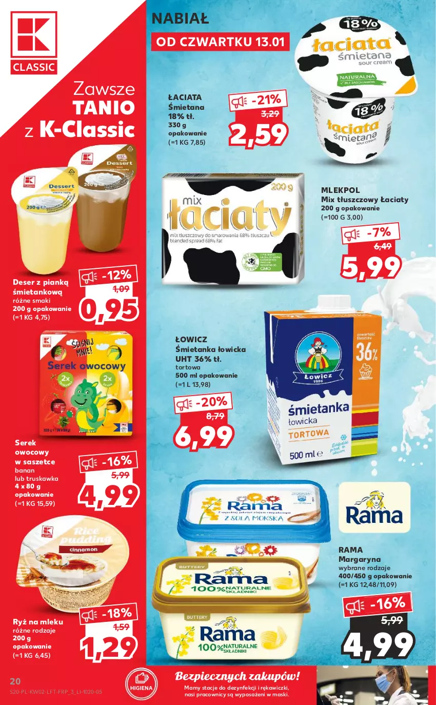 Gazetka promocyjna Kaufland - OFERTA TYGODNIA - ważna 13.01 do 19.01.2022 - strona 20 - produkty: Deser, Margaryna, Piec, Rama, Ryż, Ryż na mleku, Ser, Serek