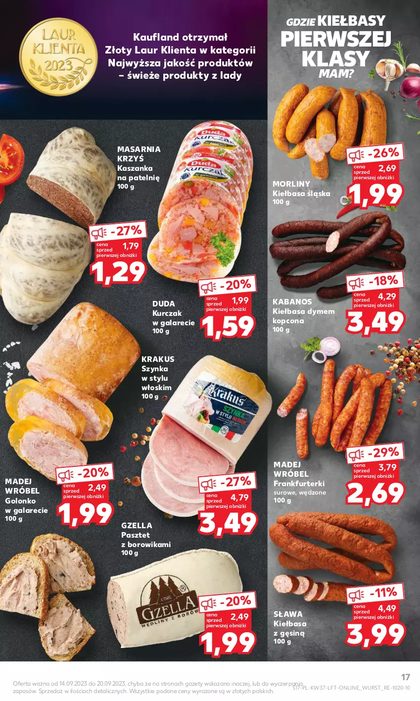 Gazetka promocyjna Kaufland - Gazetka tygodnia - ważna 14.09 do 20.09.2023 - strona 17 - produkty: Duda, Frankfurterki, Gala, Kabanos, Kasza, Kaszanka, Kiełbasa, Kiełbasa śląska, Krakus, Kurczak, Laur, Madej Wróbel, Morliny, Pasztet, Szynka