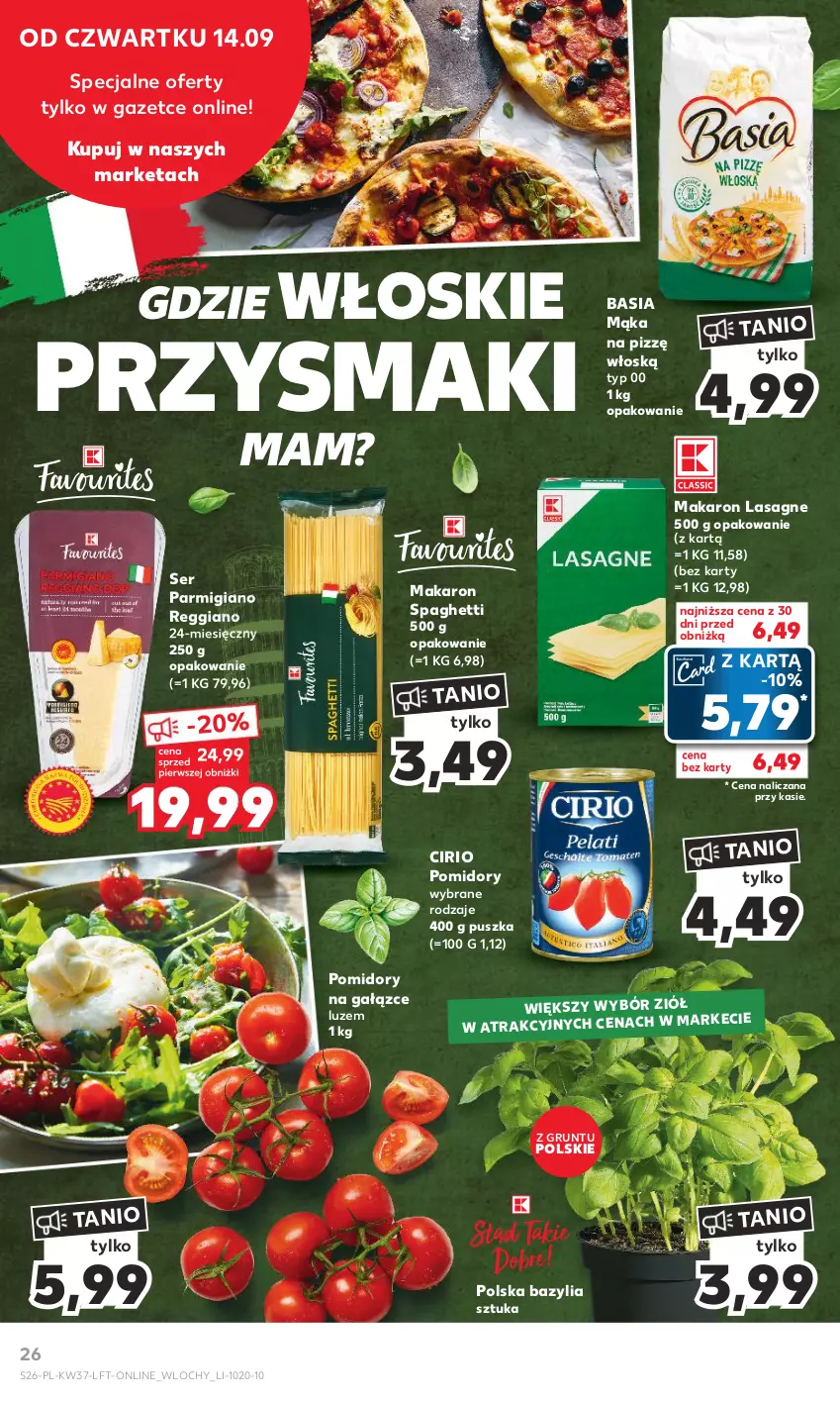 Gazetka promocyjna Kaufland - Gazetka tygodnia - ważna 14.09 do 20.09.2023 - strona 26 - produkty: Basia, Bazyl, Bazylia, Grunt, Lasagne, Mąka, Makaron, Pomidory, Przysmaki, Ser, Spaghetti