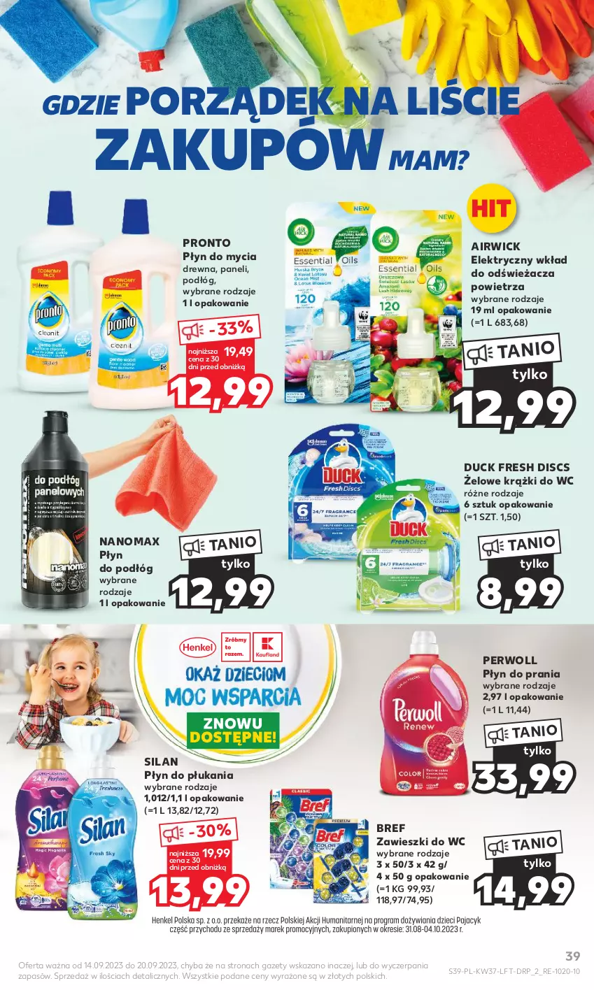 Gazetka promocyjna Kaufland - Gazetka tygodnia - ważna 14.09 do 20.09.2023 - strona 39 - produkty: Bref, Duck, Nanomax, Perwoll, Płyn do mycia, Płyn do płukania, Płyn do prania, Por, Pronto, Silan, Zawieszki