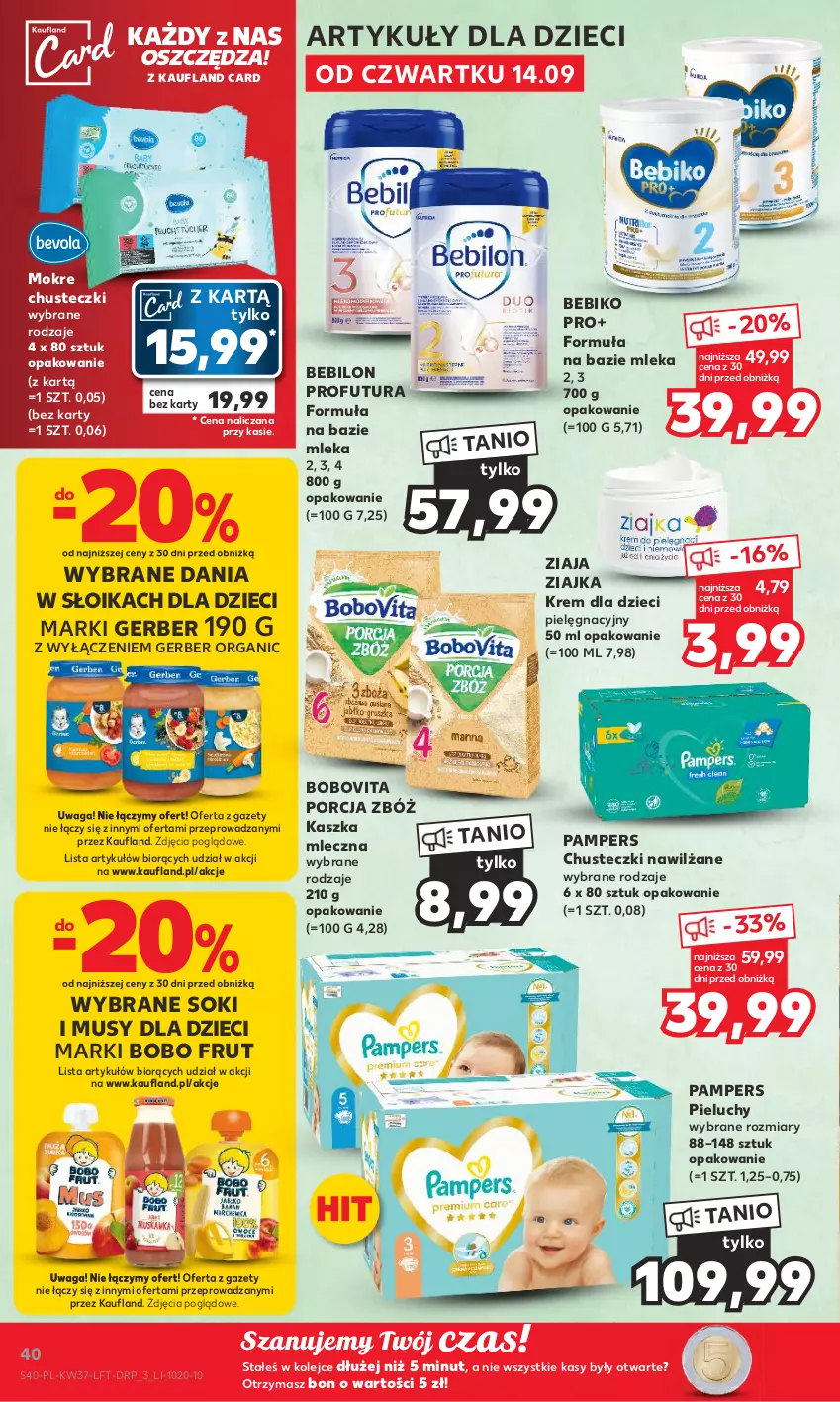 Gazetka promocyjna Kaufland - Gazetka tygodnia - ważna 14.09 do 20.09.2023 - strona 40 - produkty: Bebiko, BEBILON, BoboVita, Chusteczki, Dzieci, Gerber, Mus, Olej, Pampers, Pieluchy, Por, Sok, Waga, Ziaja, Ziajka