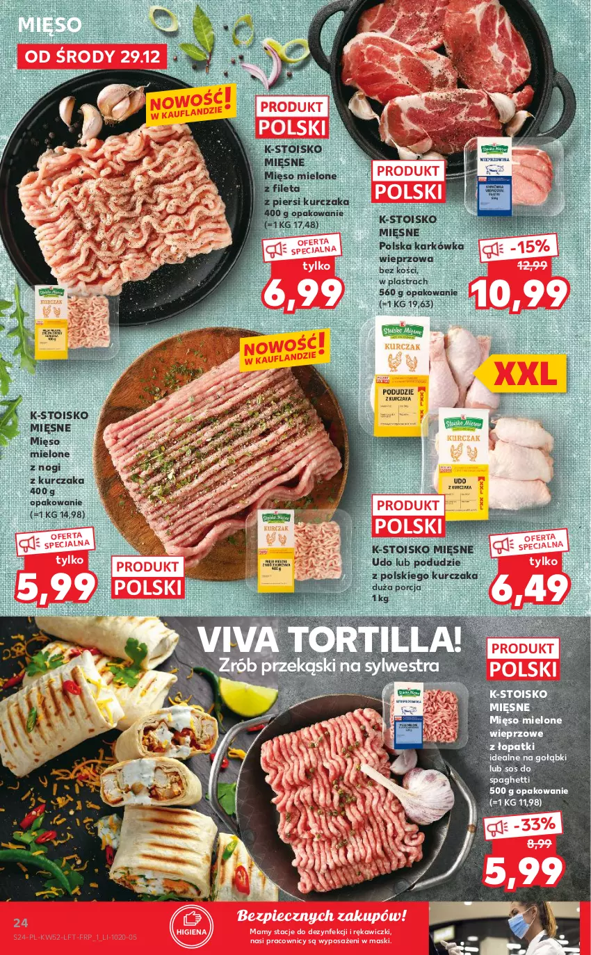 Gazetka promocyjna Kaufland - OFERTA TYGODNIA - ważna 29.12.2021 do 04.01.2022 - strona 24 - produkty: Karkówka wieprzowa, Kurczak, Mięso, Mięso mielone, Piec, Por, Sos, Spaghetti, Tortilla