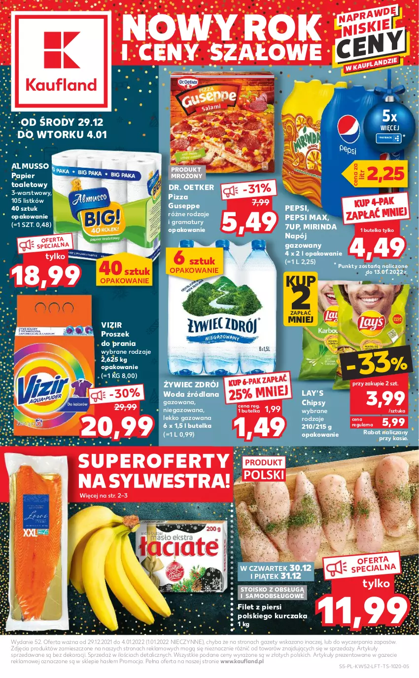 Gazetka promocyjna Kaufland - OFERTA TYGODNIA - ważna 29.12.2021 do 04.01.2022 - strona 5 - produkty: 7up, Chipsy, Dr. Oetker, Gra, Kurczak, LANA, Lay’s, Mirinda, Mus, Napój, Napój gazowany, Papier, Papier toaletowy, Pepsi, Pepsi max, Pizza, Proszek do prania, Rama, Vizir, Woda