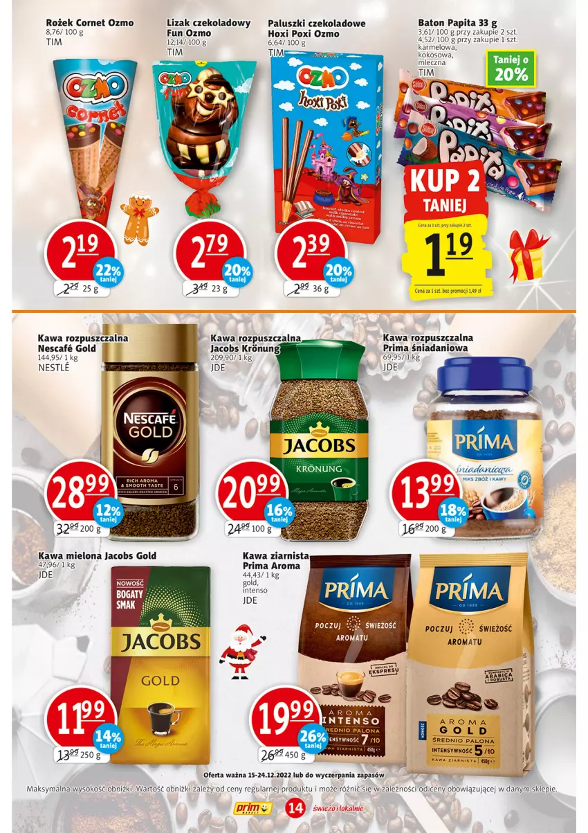 Gazetka promocyjna Prim Market - ważna 15.12 do 24.12.2022 - strona 14 - produkty: Baton, Danio, Jacobs, Kawa, Kawa mielona, Kawa rozpuszczalna, Kokos, Prima, Sok