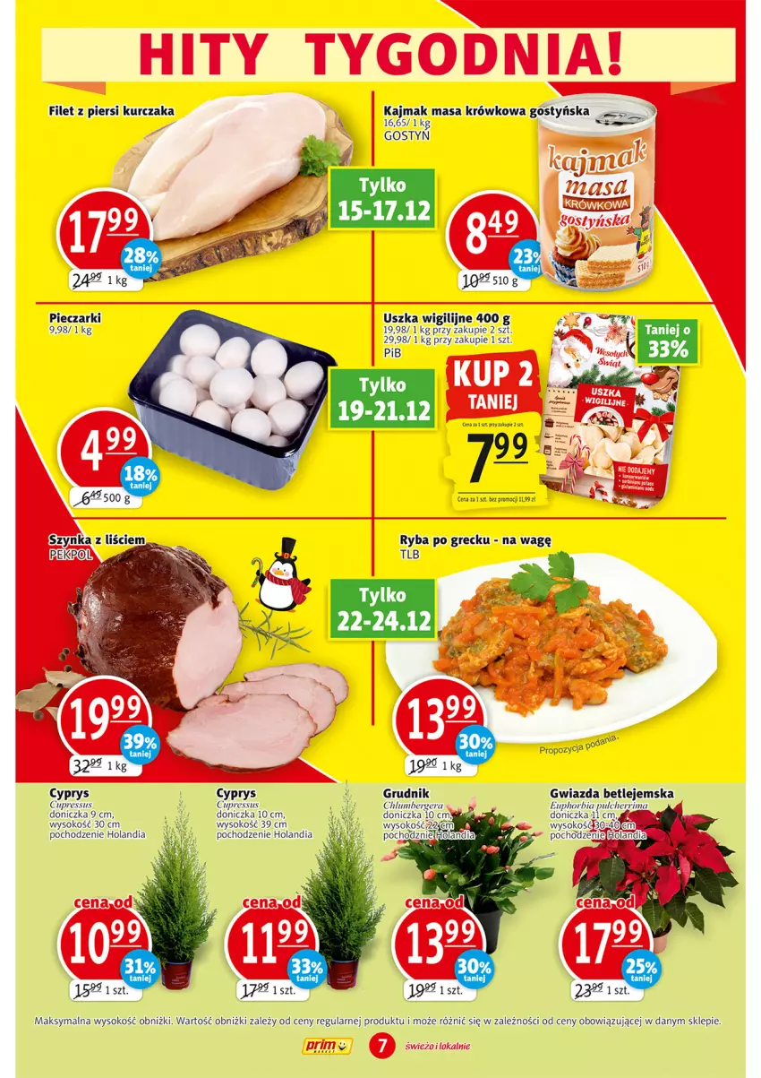 Gazetka promocyjna Prim Market - ważna 15.12 do 24.12.2022 - strona 7 - produkty: Filet z piersi kurczaka, Gwiazda, Kurczak, Masa krówkowa, Piec, Ryba, Ryba po grecku, Sok, Szynka