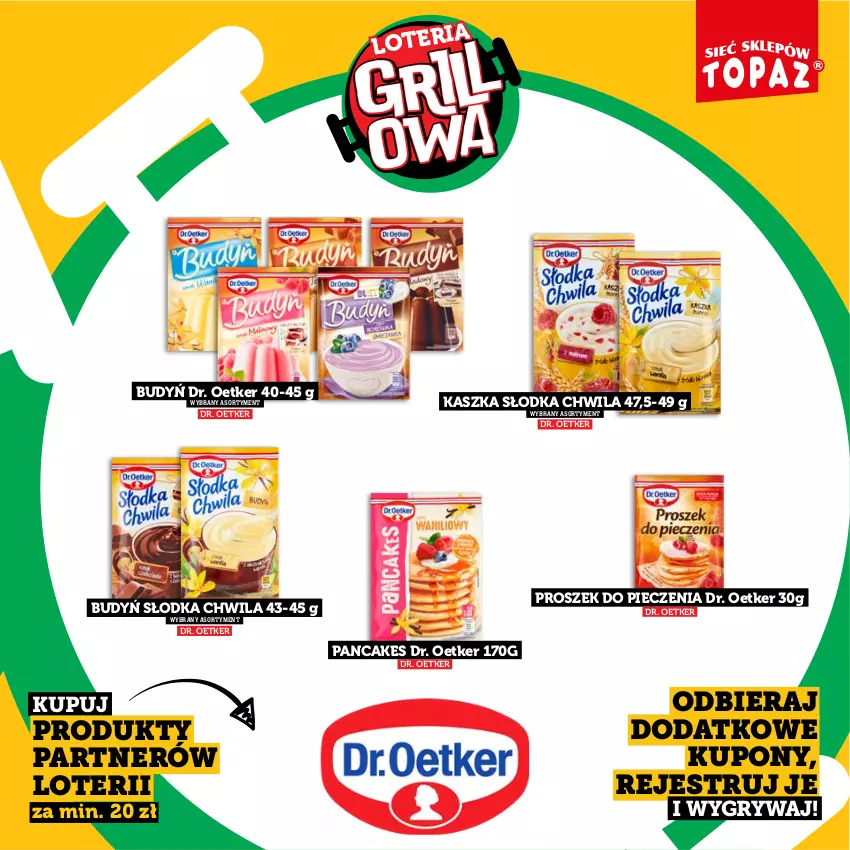 Gazetka promocyjna Topaz - Gazetka - ważna 20.04 do 14.06.2026 - strona 15 - produkty: Budyń, Dr. Oetker, Gry, Piec, Proszek do pieczenia, Słodka Chwila