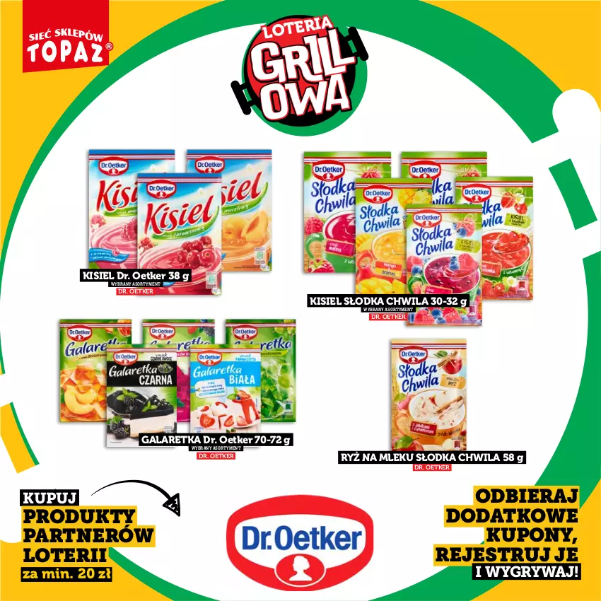 Gazetka promocyjna Topaz - Gazetka - ważna 20.04 do 14.06.2026 - strona 16 - produkty: Dr. Oetker, Gala, Galaretka, Gry, Kisiel, Ryż, Ryż na mleku, Słodka Chwila