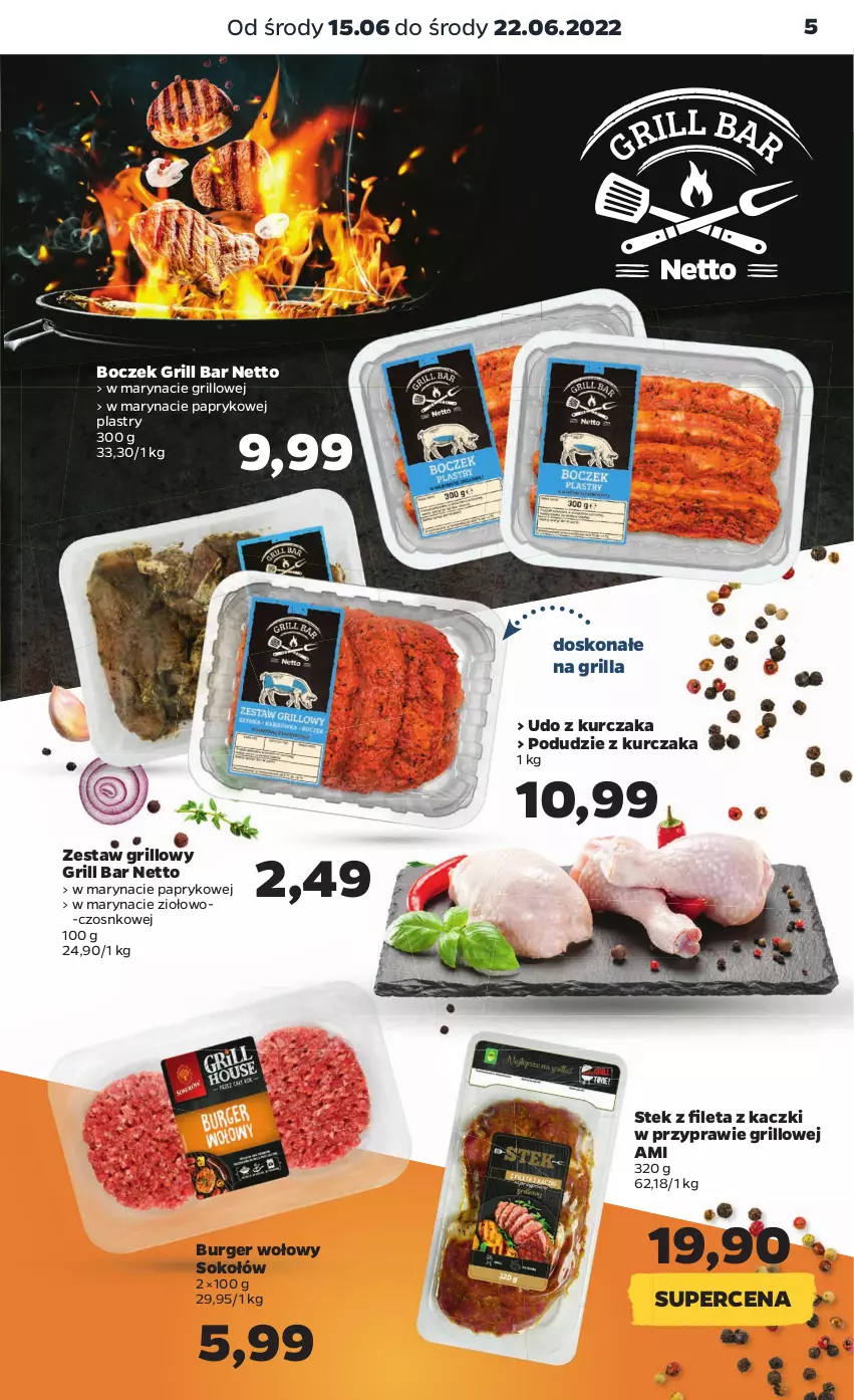 Gazetka promocyjna Netto - Gazetka spożywcza 15.06-22.06 - ważna 15.06 do 22.06.2022 - strona 5 - produkty: Boczek, Burger, Grill, Kurczak, Podudzie z kurczaka, Sok, Sokołów, Stek, Udo z kurczaka