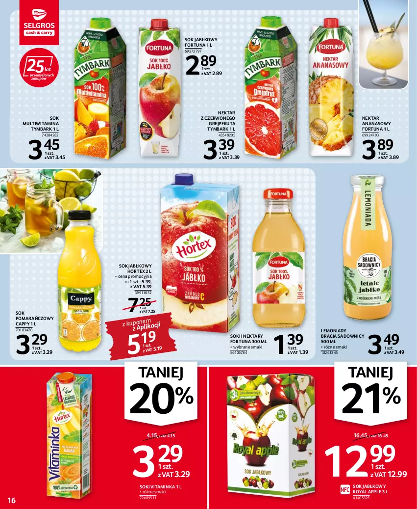 Gazetka promocyjna Selgros - Oferta spożywcza - ważna 15.06 do 29.06.2022 - strona 16 - produkty: Ananas, Cappy, Fortuna, Grejpfrut, Hortex, Inka, Nektar, Sok, Sok jabłkowy, Sok pomarańczowy, Tymbark