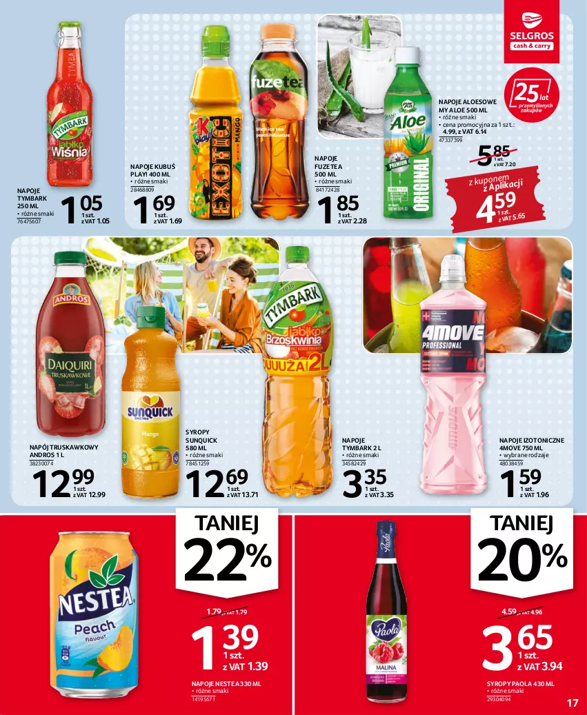 Gazetka promocyjna Selgros - Oferta spożywcza - ważna 15.06 do 29.06.2022 - strona 17 - produkty: Kubuś, Napój, Napoje, Nestea, Paola, Syrop, Syropy, Tymbark