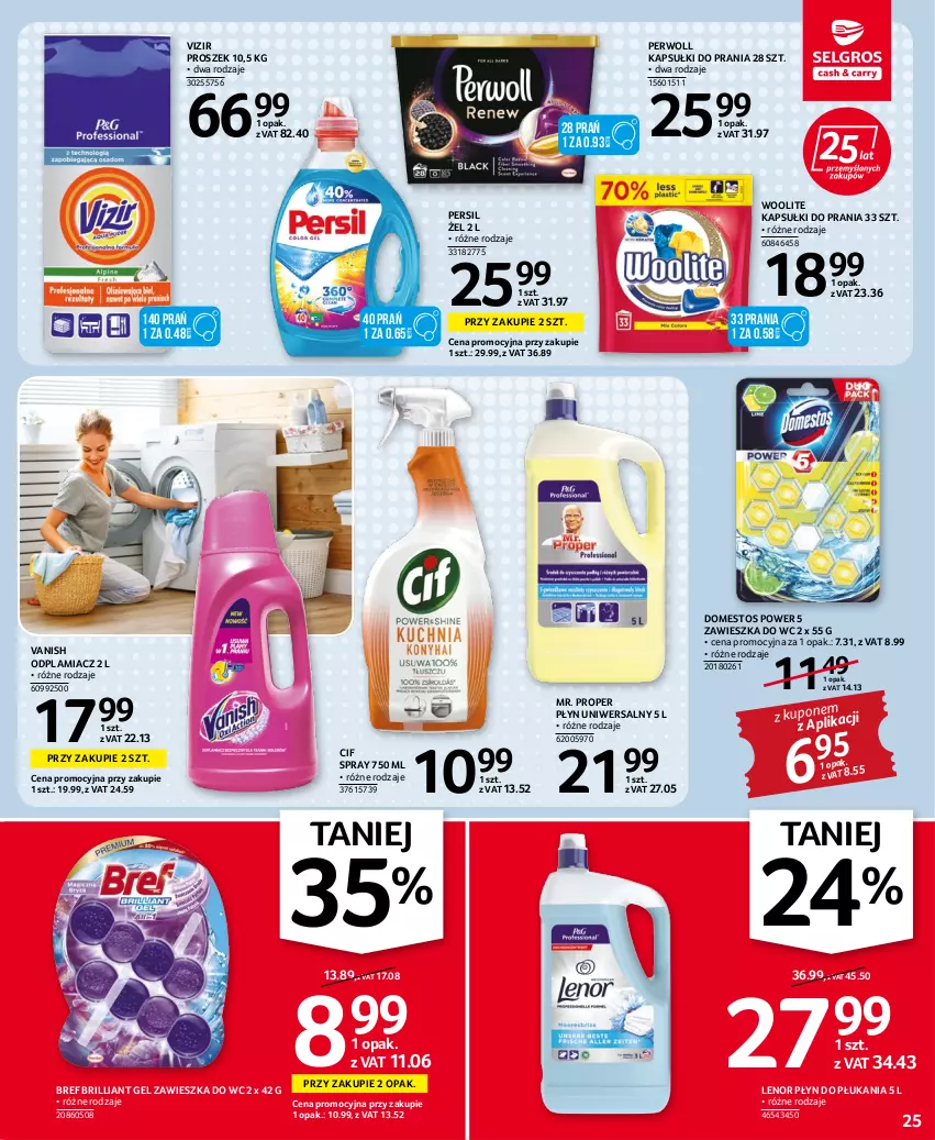 Gazetka promocyjna Selgros - Oferta spożywcza - ważna 15.06 do 29.06.2022 - strona 25 - produkty: Bref, Cif, Domestos, Kapsułki do prania, Lenor, Mr. Proper, Odplamiacz, Persil, Perwoll, Płyn do płukania, Vanish, Vizir, Woolite, Zawieszka do wc