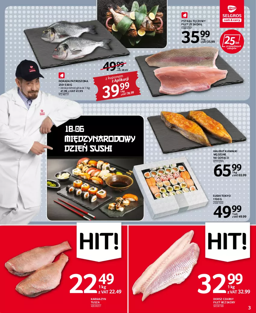 Gazetka promocyjna Selgros - Oferta spożywcza - ważna 15.06 do 29.06.2022 - strona 3 - produkty: Dorsz, Halibut, Karmazyn tusza, Kawa, Pstrąg, Pstrąg tęczowy, Sushi, Tusz