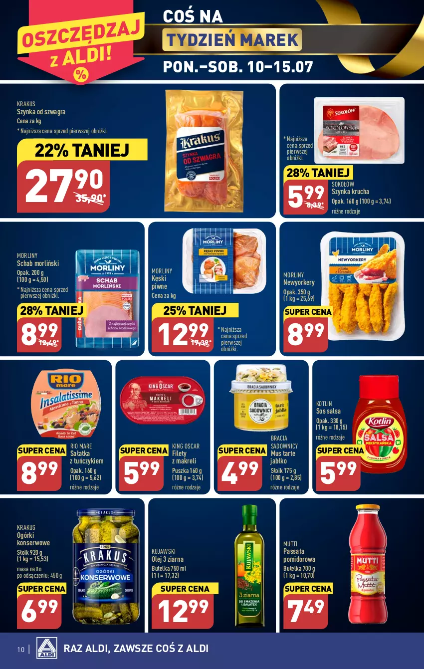 Gazetka promocyjna Aldi - Pełen katalog od 10.07 - ważna 10.07 do 15.07.2023 - strona 10 - produkty: Gra, Kęski piwne, Kotlin, Krakus, Kujawski, Morliny, Mus, Ogórki konserwowe, Olej, Rio Mare, Sałat, Sałatka, Salsa, Ser, Sok, Sokołów, Sos, Szynka, Tuńczyk