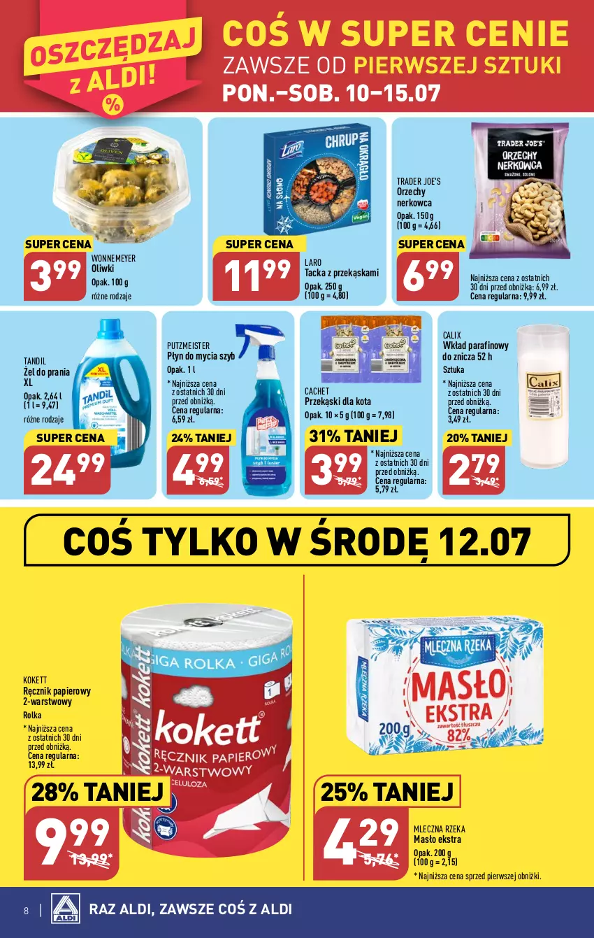 Gazetka promocyjna Aldi - Pełen katalog od 10.07 - ważna 10.07 do 15.07.2023 - strona 8 - produkty: Masło, Mleczna Rzeka, Oliwki, Papier, Płyn do mycia, Przekąski dla kota, Putzmeister, Ręcznik, Znicz