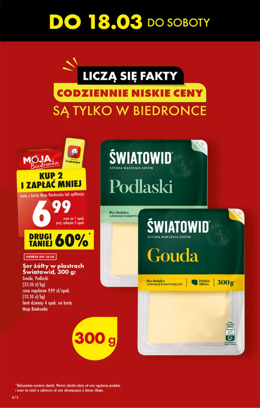 Gazetka promocyjna Biedronka - ważna 16.03 do 22.03.2023 - strona 4 - produkty: Dron, Gouda, Podlaski, Ser, Sok