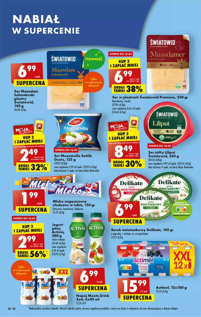 Gazetka promocyjna Biedronka - ważna 16.03 do 22.03.2023 - strona 42 - produkty: Actimel, Dron, Gouda, Maasdam, Mleko, Mleko zagęszczone, Monte, Mozzarella, Napój, Ser, Serek, Sok, Zott