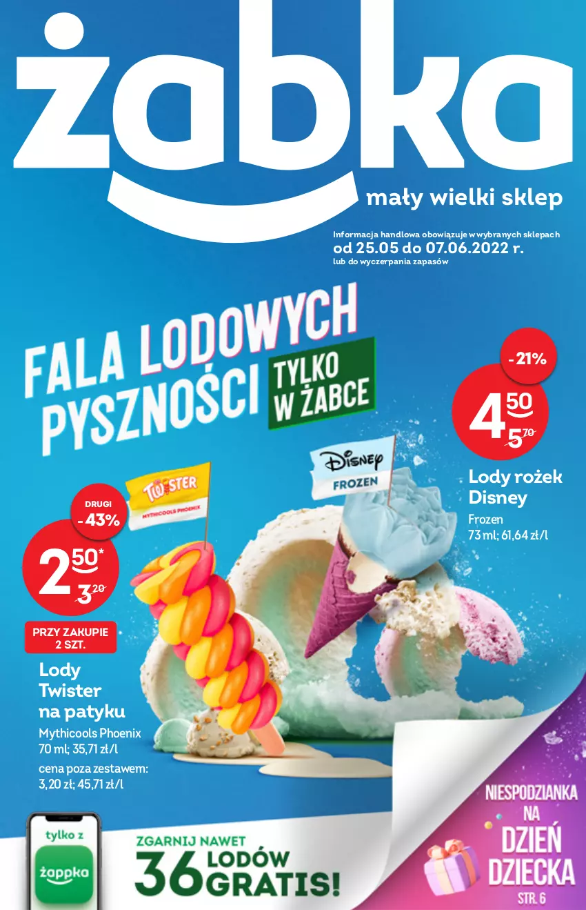 Gazetka promocyjna Żabka - ważna 25.05 do 07.06.2022 - strona 1 - produkty: Disney, Frozen, Lody