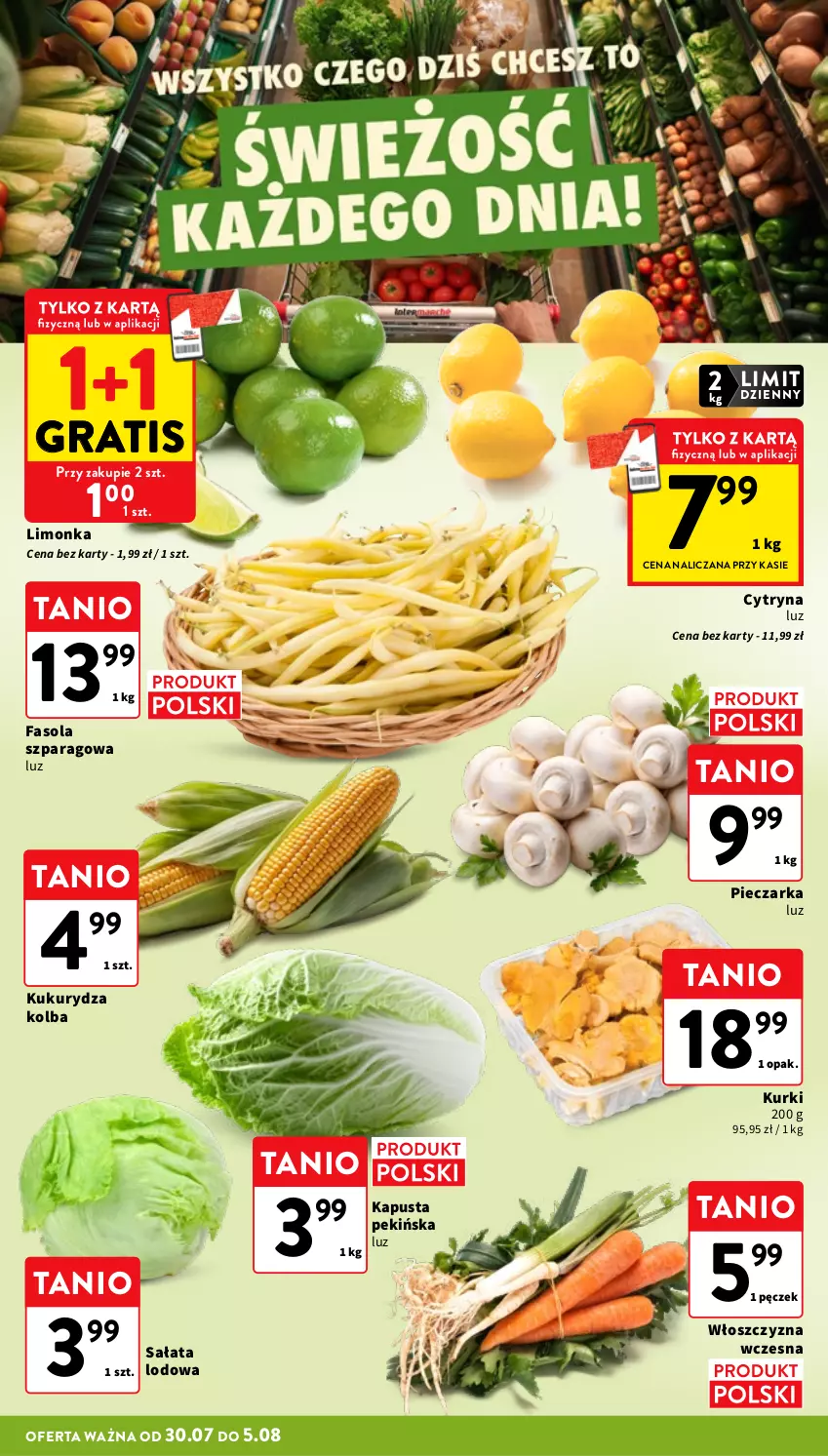 Gazetka promocyjna Intermarche - Gazetka Intermarche - ważna 30.07 do 05.08.2026 - strona 10 - produkty: Fa, Fasola, Fasola szparagowa, Gra, Kukurydza, Limonka, Piec, Pieczarka, Sałat, Sałata lodowa