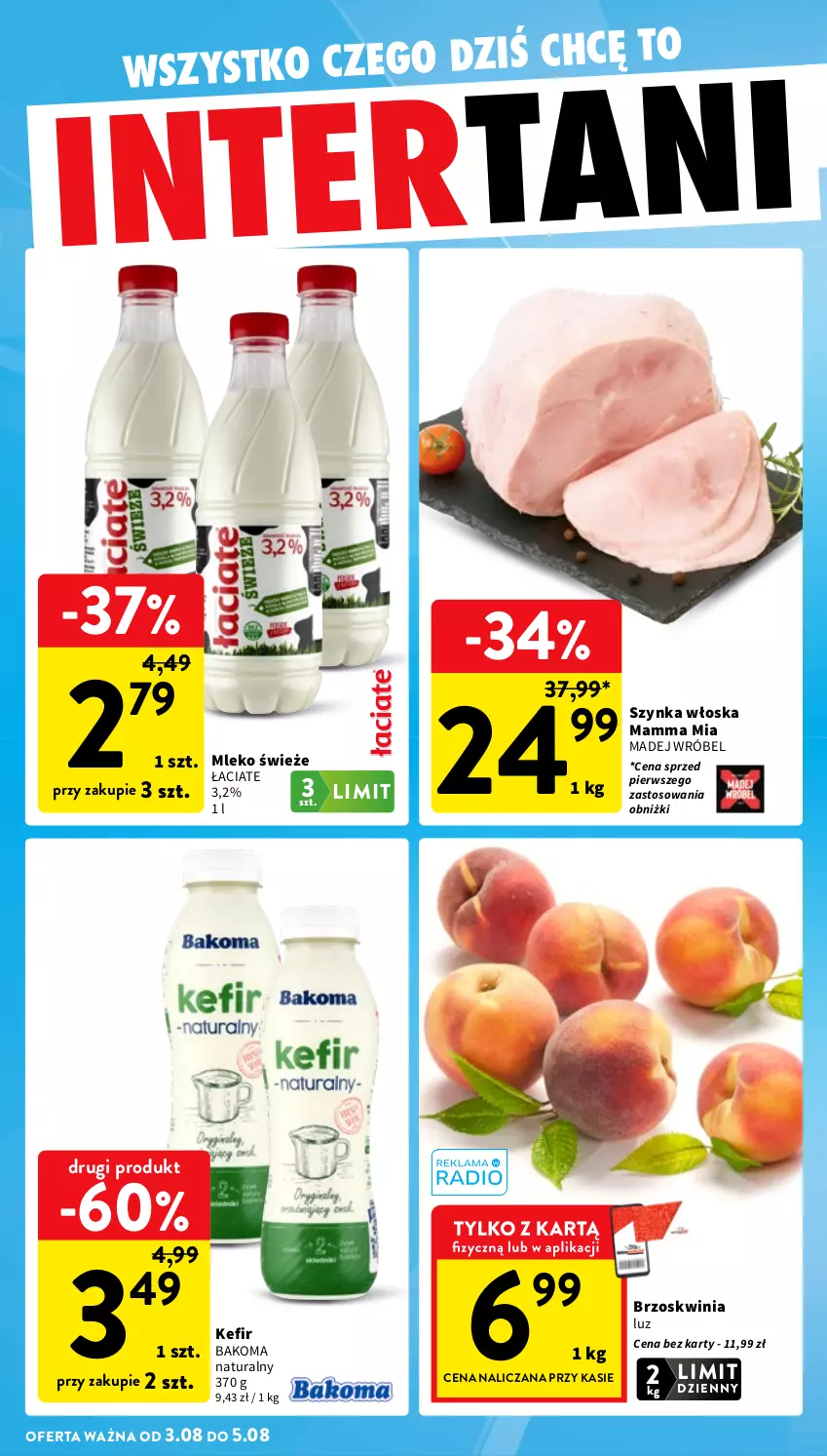 Gazetka promocyjna Intermarche - Gazetka Intermarche - ważna 30.07 do 05.08.2026 - strona 42 - produkty: Bakoma, Kefir, Madej Wróbel, Mleko, Szynka