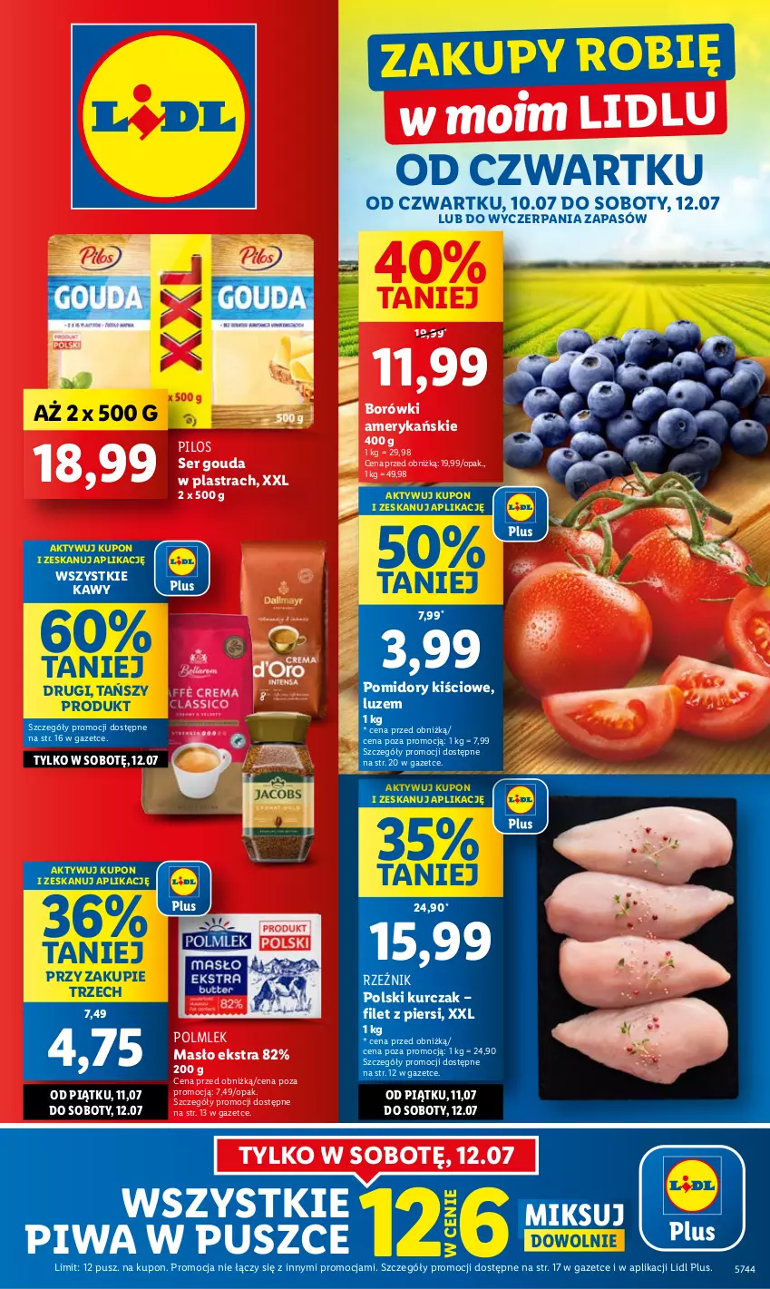 Gazetka promocyjna Lidl - GAZETKA - ważna 10.07 do 12.07.2025 - strona 1 - produkty: Gouda, Kurczak, Masło, Pilos, Piwa, POLMLEK, Pomidory, Ser