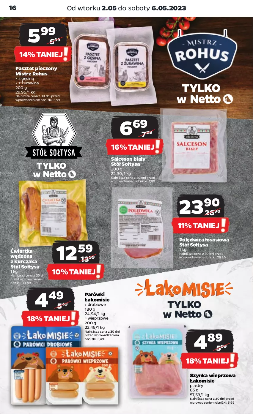 Gazetka promocyjna Netto - Artykuły spożywcze - ważna 02.05 do 06.05.2023 - strona 16 - produkty: Kurczak, Parówki, Pasztet, Piec, Polędwica, Salceson, Sos, Stół, Szynka, Szynka wieprzowa