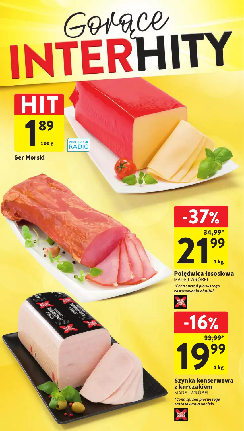 Gazetka promocyjna Intermarche - Gazetka Intermarche - ważna 17.08 do 23.08.2023 - strona 5 - produkty: Kurczak, Madej Wróbel, Polędwica, Ser, Sos, Szynka, Szynka konserwowa