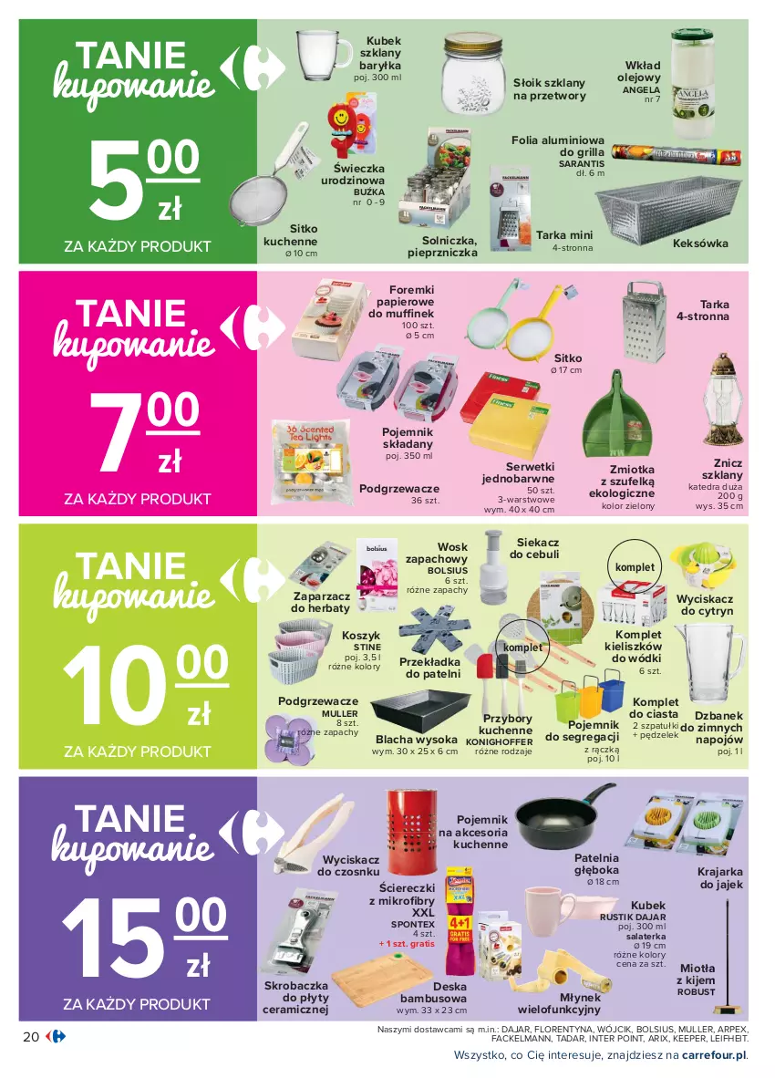 Gazetka promocyjna Carrefour - Gazetka Carrefour - ważna 12.07 do 24.07.2021 - strona 20 - produkty: Bols, Bolsius, Dzbanek, Fa, Folia aluminiowa, Foremki, Gra, Grill, Keksówka, Kije, Kosz, Kubek, Miotła, Młynek, Olej, Papier, Patelnia, Pieprz, Pieprzniczka, Podgrzewacze, Pojemnik, Przybory kuchenne, Rust, Salaterka, Ser, Serwetki, Sitko, Skrobaczka, Sok, Solniczka, Tarka, Wkład olejowy, Zaparzacz, Zaparzacz do herbaty, Znicz