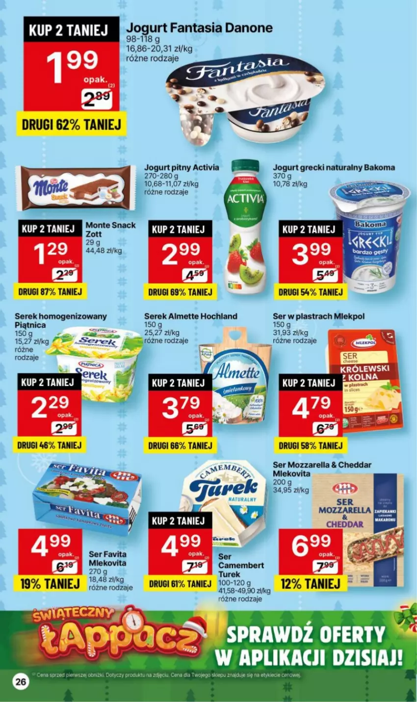 Gazetka promocyjna Delikatesy Centrum - Gazetka DC49 czw-śr - ważna 14.12 do 26.12.2023 - strona 26 - produkty: Activia, Almette, Bakoma, Camembert, Cheddar, Danone, Fa, Fanta, Favita, Hochland, Jogurt, Jogurt pitny, LG, Monte, Mozzarella, Piątnica, Ser, Serek, Serek homogenizowany