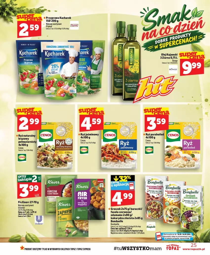Gazetka promocyjna Topaz - Gazetka - ważna 10.09 do 16.09.2026 - strona 25 - produkty: Bonduelle, Buraczki, Cenos, Edam, Fa, Fasola, Groszek, Knorr, Kucharek, Kujawski, Kukurydza, LG, Olej, Por, Prymat, Przyprawa do potraw, Ryż, Ryż naturalny, Sałat, Top