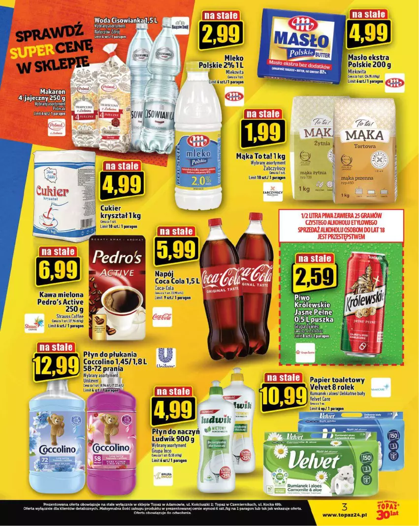 Gazetka promocyjna Topaz - Gazetka - ważna 31.08 do 06.09.2023 - strona 3 - produkty: Coca-Cola, Coccolino, Cukier, Koc, Królewski, Ludwik, Mąka, Mąka pszenna, Makaron, Masło, Mleko, Mlekovita, Papier, Papier toaletowy, Piwo, Płyn do płukania, Por, Rum, Top, Velvet