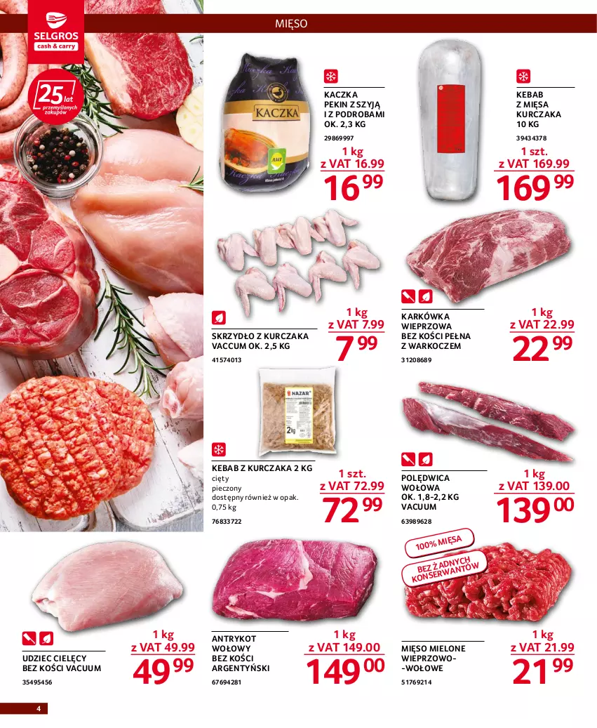 Gazetka promocyjna Selgros - Oferta gastronomiczna - ważna 08.09 do 21.09.2022 - strona 4 - produkty: Antrykot wołowy, Kaczka, Karkówka wieprzowa, Kebab, Kebab z kurczaka, Koc, Kurczak, Mięso, Mięso mielone, Piec, Polędwica, Polędwica wołowa, Udziec cielęcy