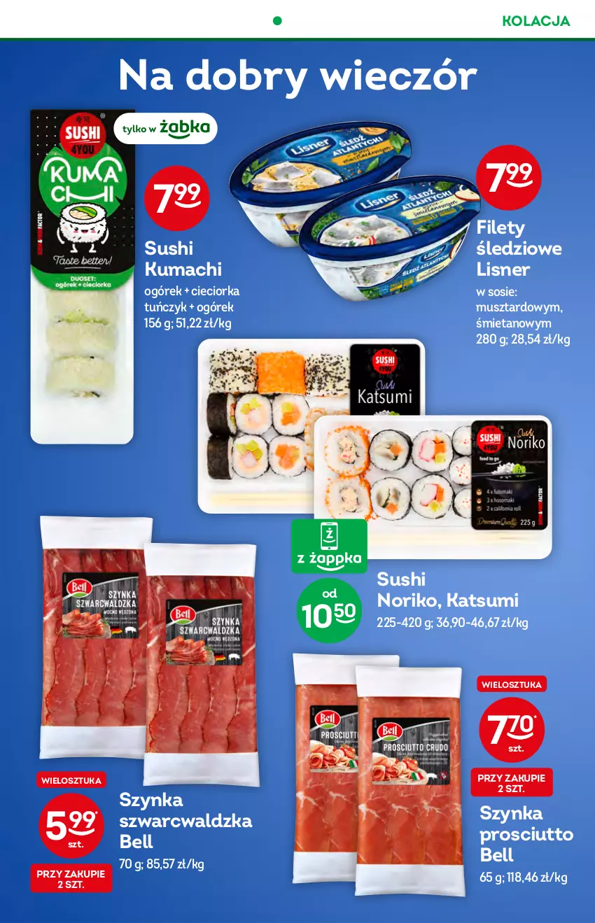 Gazetka promocyjna Żabka - ważna 17.08 do 23.08.2022 - strona 47 - produkty: Bell, Cieciorka, Lisner, Mus, Ogórek, Orka, Prosciutto, Sos, Sushi, Szynka, Tuńczyk