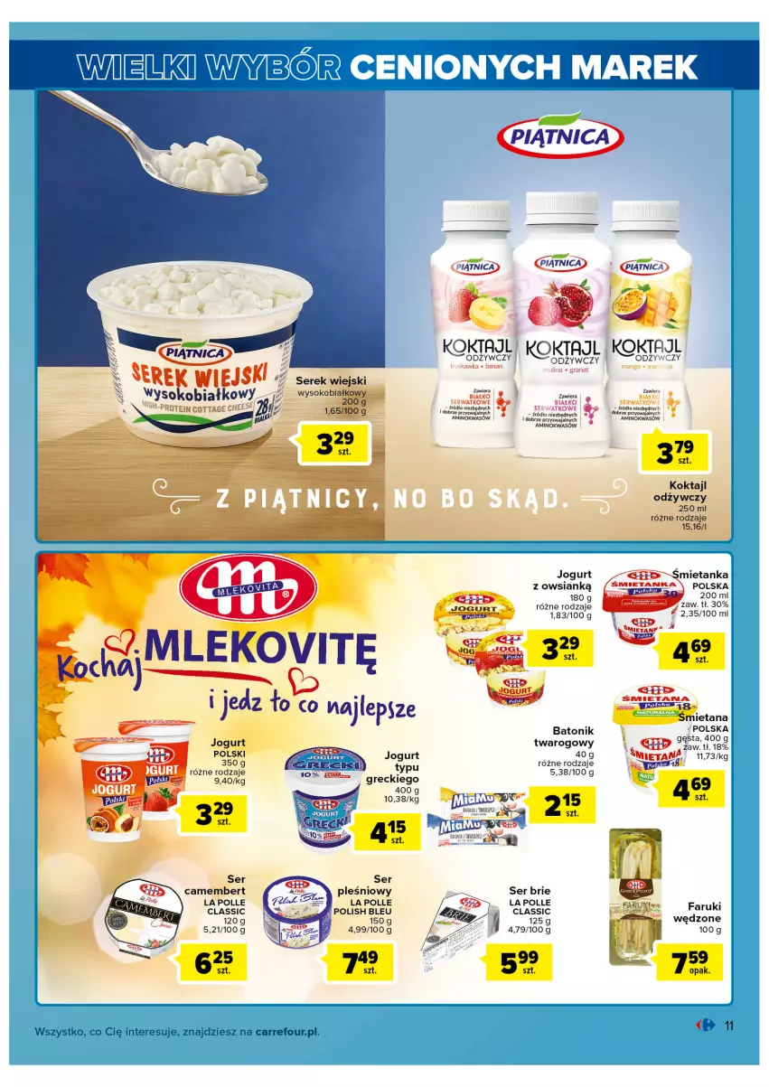 Gazetka promocyjna Carrefour - Gazetka Wielki wybór cenionych marek - ważna 02.11 do 12.11.2022 - strona 11 - produkty: Baton, Batonik twarogowy, Brie, Camembert, Fa, Gra, Granat, Jogurt, Mleko, Piątnica, Ser, Ser pleśniowy, Serek, Serek wiejski, Tonik