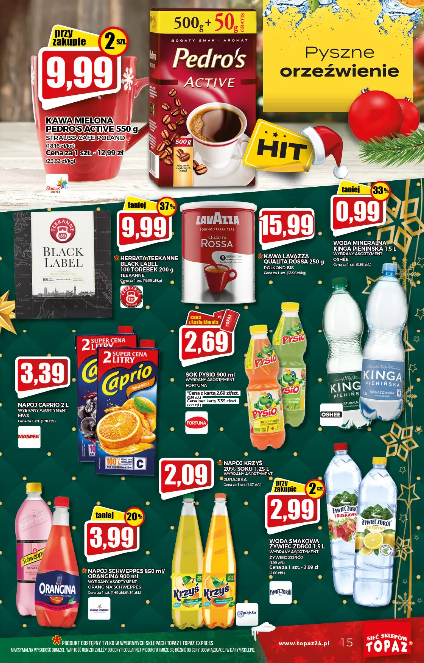 Gazetka promocyjna Topaz - Gazetka - ważna 09.12 do 15.12.2021 - strona 15 - produkty: Fortuna, Gin, Herbata, Kawa, Lack, Lavazza, Napój, Schweppes, Sok, Teekanne, Top, Woda