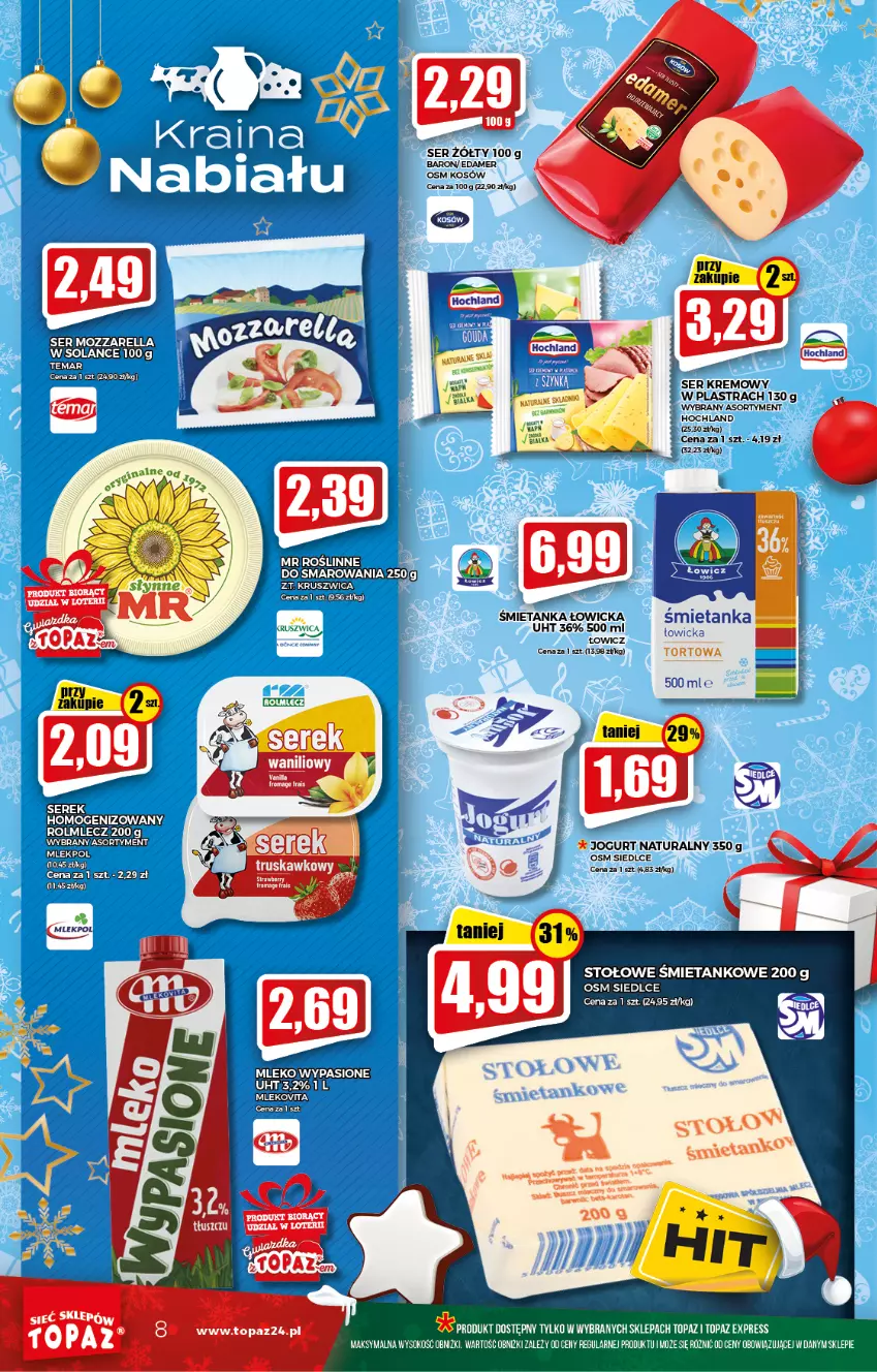 Gazetka promocyjna Topaz - Gazetka - ważna 09.12 do 15.12.2021 - strona 8 - produkty: Edam, Hochland, HP, Jogurt, Jogurt naturalny, Mleko, Mlekovita, Mozzarella, Ser, Sok, Solan, Top, Vita C