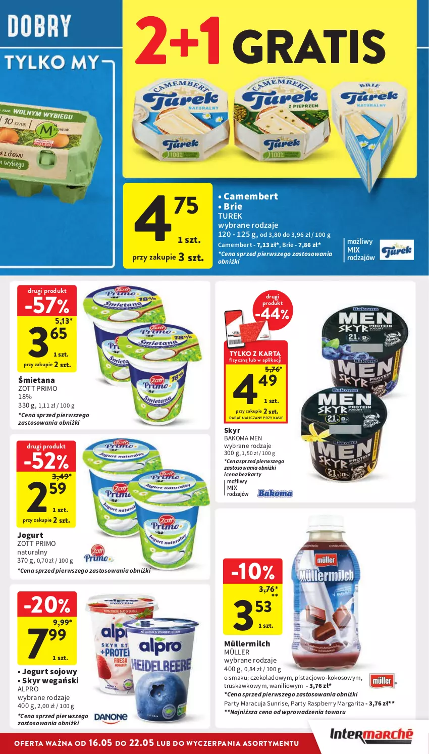 Gazetka promocyjna Intermarche - Gazetka Intermarche - ważna 16.05 do 22.05.2024 - strona 21 - produkty: Alpro, Bakoma, Brie, Camembert, Gra, Jogurt, Kokos, Müller, Müllermilch, Zott, Zott Primo