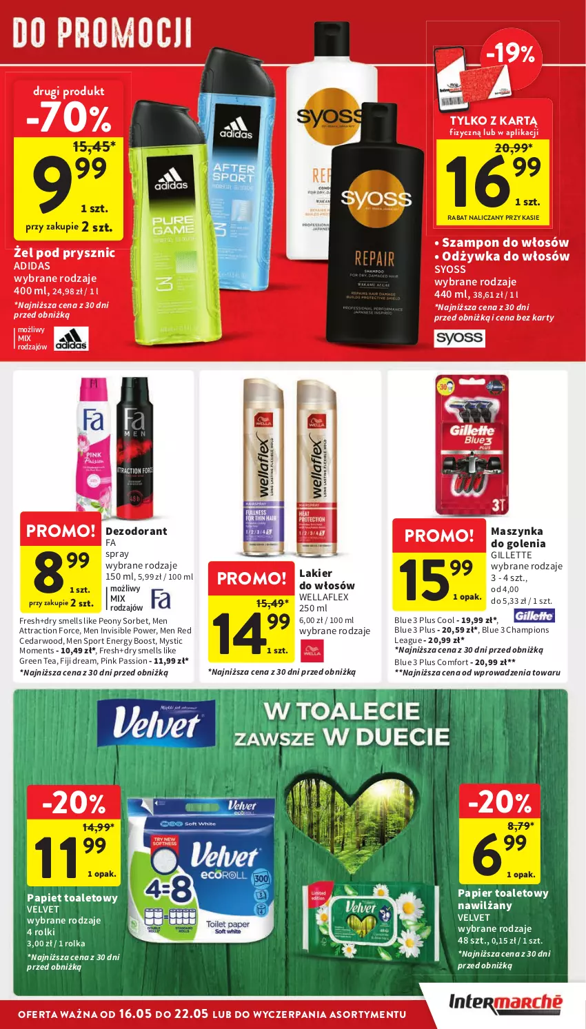 Gazetka promocyjna Intermarche - Gazetka Intermarche - ważna 16.05 do 22.05.2024 - strona 35 - produkty: Adidas, Dezodorant, Fa, Gillette, Lakier, Lakier do włosów, Maszynka, Maszynka do golenia, Moments, Odżywka, Papier, Papier toaletowy, Por, Rolki, Sport, Syoss, Szampon, Szynka, Velvet, Wella, Wellaflex