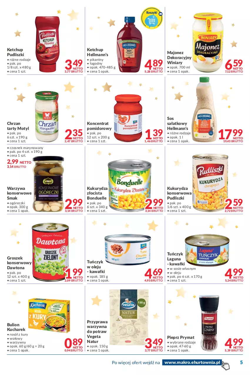 Gazetka promocyjna Makro - [Oferta promocyjna] Dostawa - ważna 30.11 do 13.12.2021 - strona 5 - produkty: Bonduelle, Bulion, Chrzan, Czosnek, Dawtona, Groszek, Hellmann’s, Kawa, Ketchup, Koncentrat pomidorowy, Kucharek, Kukurydza, Kukurydza konserwowa, Lion, Majonez, Olej, Pieprz, Prymat, Przyprawa warzywna do potraw, Pudliszki, Rosół, Sałat, Ser, Sos, Tuńczyk, Vegeta, Vegeta Natur, Warzywa, Warzywa konserwowe, Winiary